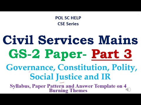 Civil Services Mains- GS Paper 2 - Part 3- Best Answer Template on 2 burning themes