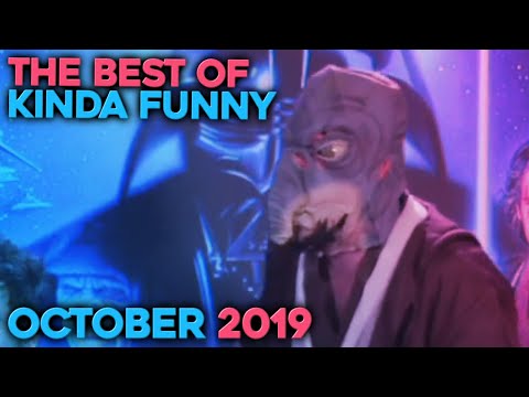 The Best of Kinda Funny - October 2019