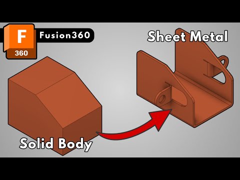 ็How to convert (Solid Body) to Sheet Metal part | Fusion360