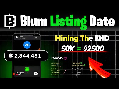 Blum Airdrop Listing Date Confirm Mining End | Blum Airdrop Listing & Withdrawal Date Leck