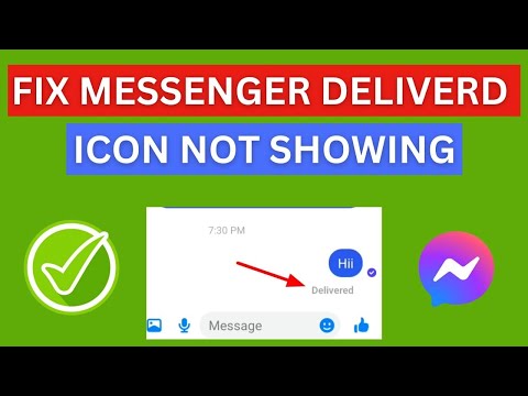 Messenger Delivered Icon Showing | Messenger Delivered Icon Problem (2024)