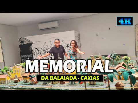 CONHEÇA O MEMORIAL DA BALAIADA | CAXIAS