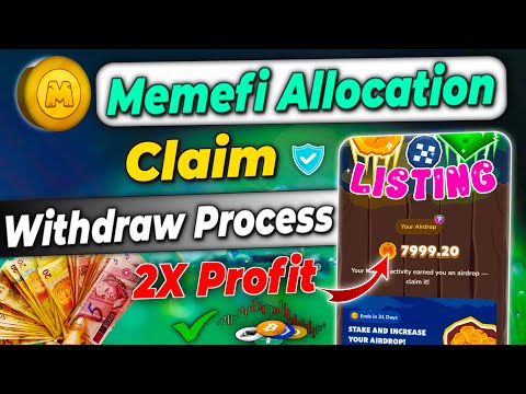 Memefi airdrop withdraw | Memefi allocation check | Memefi Withdraw process | Memefi claim