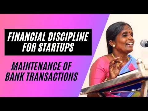 Financial Discipline for Startups || Maintenance of Bank Transactions