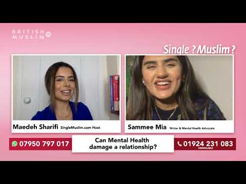 Can Mental Health really damage a relationship? Single Muslim LIVE - Episode 22