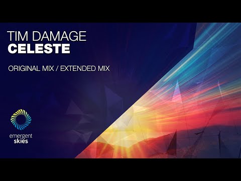 Tim Damage - Celeste [Emergent Skies]