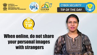 Never share your images to unknown online - #staysafeonline