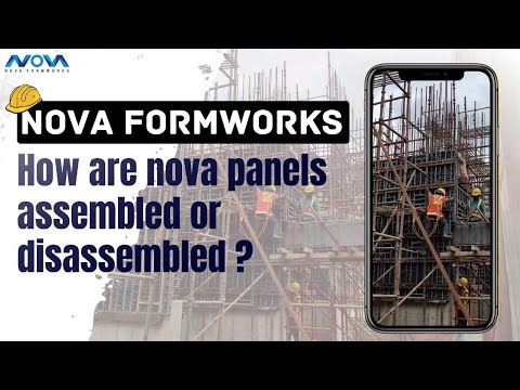 Easy Assembly and Dis-assembly of Nova Formworks