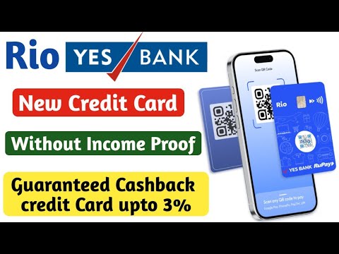 Yes Bank Rio Credit Card Launched | 3% Cashback | Without Income Proof | No Joining Fees | Apply Now