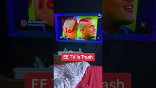 EE TV is Trash | Avoid It