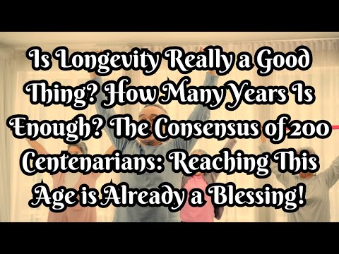 Is Living to 100 Really a Blessing? The Hidden Truth You Need to Know!