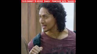 Tiger Shroff to revive ‘Baaghi’ franchise with ‘Baaghi 4’ | @FilmiIndian #bollywood