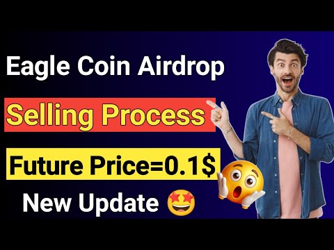 Eaglecoin future price prediction || Eaglecoin new update || Eaglecoin sell kaise kare