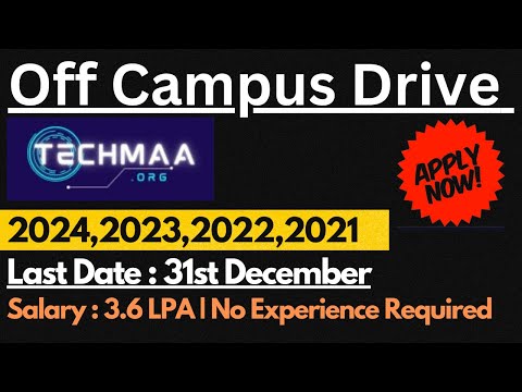 TECHMAA Off Campus Drive 2024,2023 & 2022 Batch Eligible | Jobs for Freshers 🔥🔥