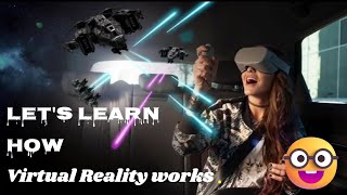 How does VR Work??🤯🧐