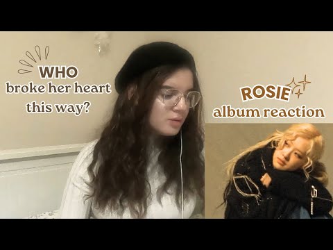 I (finally) react to THIS QUEEN !! ROSÉ - rose (Full Album) reaction