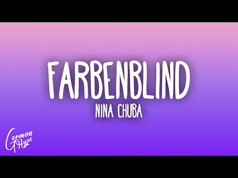 Nina Chuba - Farbenblind