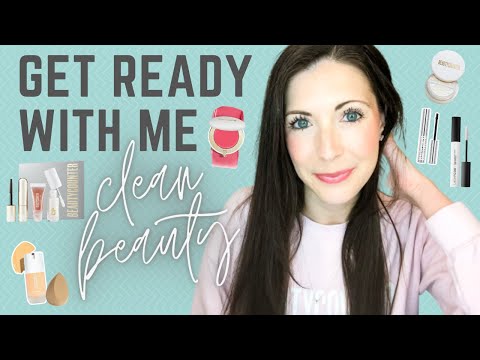 Come Get Ready With Me | Full Face of Makeup with Clean Beauty Products