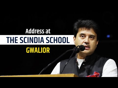 Address at The Scindia School, Gwalior