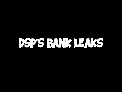 DSP Bank leaks