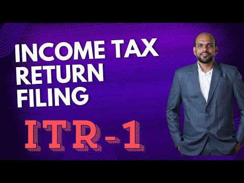 Income tax Return ആര് ? എപ്പോൾ ? ഏത് ഫോമിൽ ? എങ്ങനെ ഫയൽ ചെയ്യണം ? ALL About ITR 1