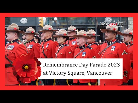 Remembrance Day Parade 2023 at Victory Square, Vancouver