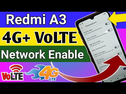 Redmi A3 4g+Network and Volte Network Enable