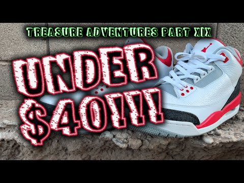 Treasure Adventures 19 - Jordan 3 under $40!!!