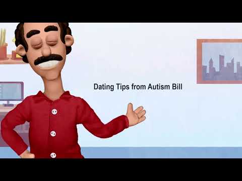 Message from Autism Bill: Dating Tips for Guys on the Spectrum