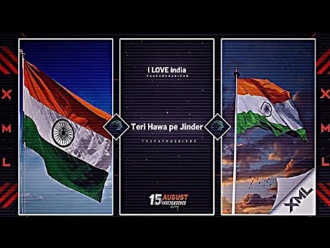 Independence Day❤status Xml 🇮🇳 | 15 August editing 🇮🇳 | XML preset by NZ4 EDITOR #Independencedayxml