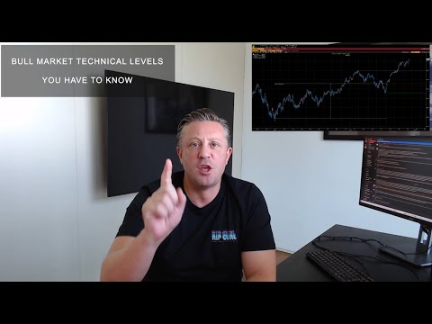 Bull Market Technicals You Have to Know!