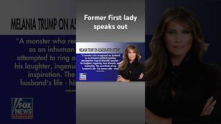 Melania Trump issues statement following Trump's assassination attempt #shorts