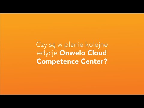 Rozwój programu – Poznaj założyciela Onwelo Cloud Competence Center #5