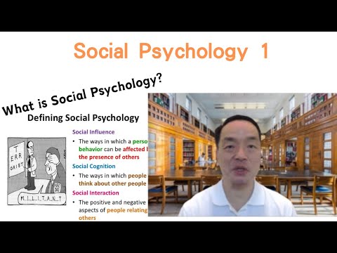 (Eng)Social Psychology 01: What is Social Psychology?