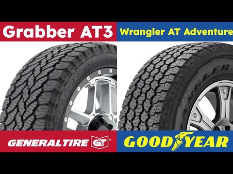 General Grabber AT3 vs Goodyear Wrangler All Terrain Adventure