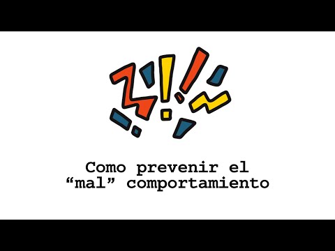 Como prevenir el “mal” comportamiento