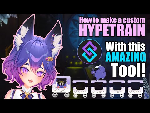 How to make a custom Hypetrain with this AMAZING tool! [Streamer bot Tutorial/ Maeducation]