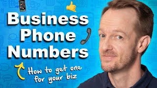 How to Get a Business Phone Number (With ALL the Features You Need)