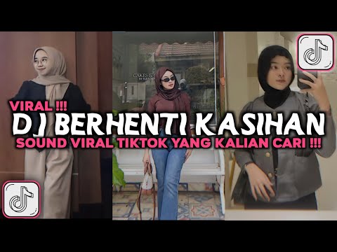 DJ BERHENTI KASIHAN || KALAU TI SUKA KO BILANG JANG PURA PURA BAHAGIA VIRAL TIKTOK 2024