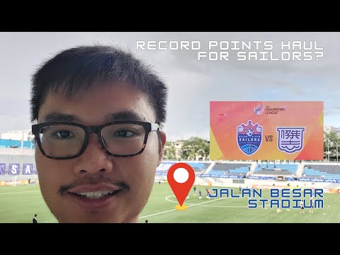 【體育】獅城水手是否能突破亞冠小組積分紀錄? | Can Sailors break record in points haul? 🏠