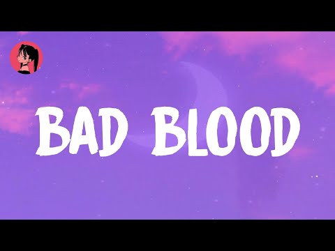 Taylor Swift - Bad Blood (Lyrics) 🎶