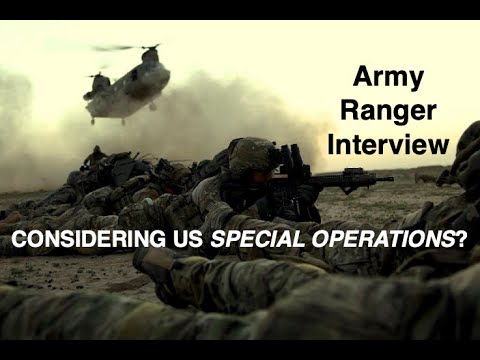 Army Ranger Interview: US Special Operations Training and Preparation