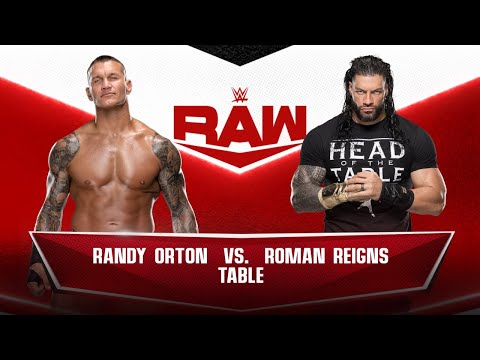 Table Match | Randy Orton vs Roman Reigns | WWE RAW