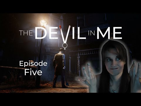 MEGS PLAYS - The Devil in Me | First Playthrough | Episode FIVE