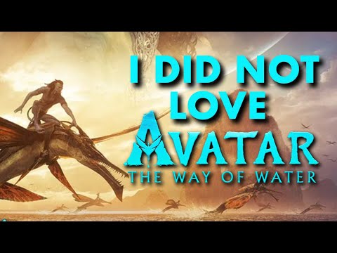 'Avatar: The Way Of Water' Is Not Great | NON-SPOILER Movie Review