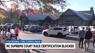 North Carolina justices block certification of election outcome in race for one of its own seats