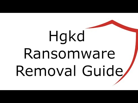 Hgkd File Virus Ransomware [.Hgkd ] Removal and Decrypt .Hgkd Files