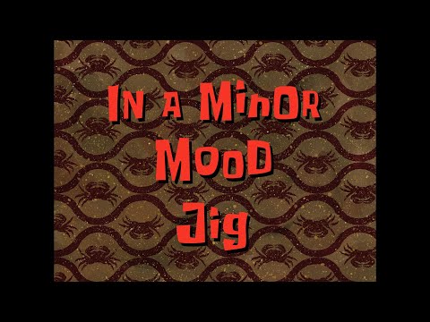 In a Minor Mood Jig - SB Soundtrack