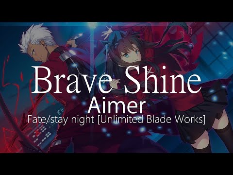 【HD】Fate/stay night [Unlimited Blade Works] OP2 - Aimer - Brave Shine【中日字幕】