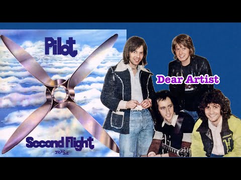 PILOT - Dear Artist (with lyrics)